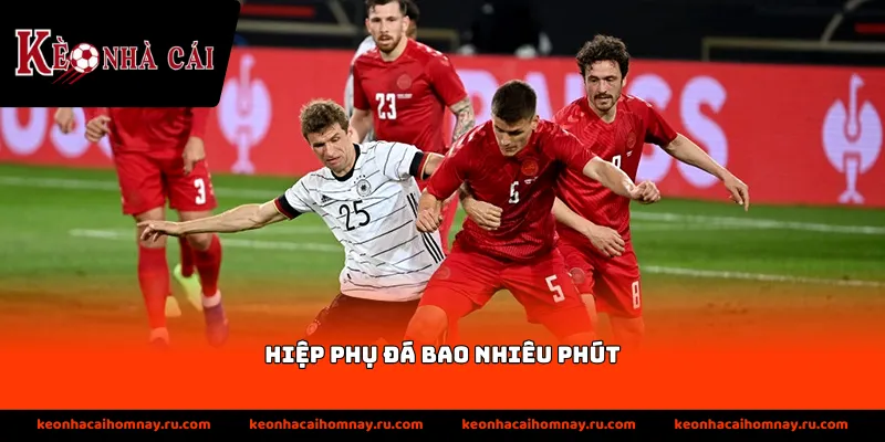 Thông tin về thời gian bù giờ trong hiệp phụ bóng đá